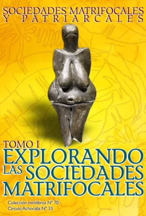 Explorando las sociedades matrifocales Explorando las sociedades matrifocales